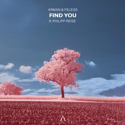 Find You By Arman, Felegs, Philipp Reise's cover