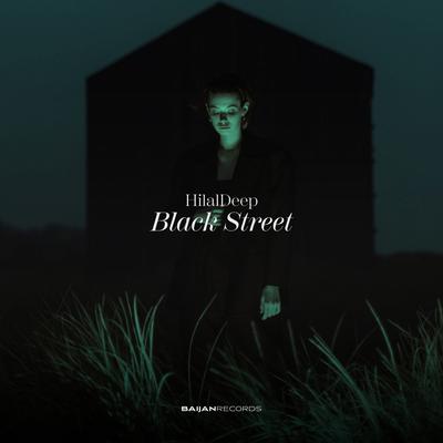 Black Street By HilalDeep's cover