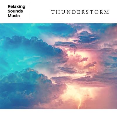 Thunder and Lightning By Nature Radiance, Rain Sounds, Thunderstorms's cover