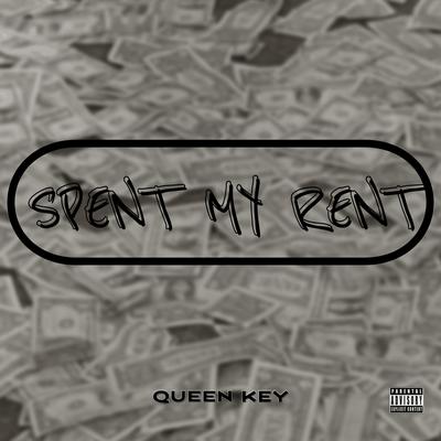 Spent My Rent's cover