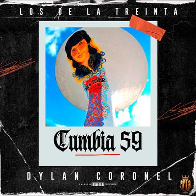 Cumbia 59 By Los de la Treinta, Dylan Coronel's cover