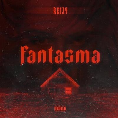 Fantasma By Reijy's cover