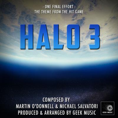 Halo 3 - One Final Effort - Main Theme's cover