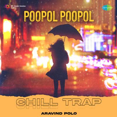 Poopol Poopol - Chill Trap's cover