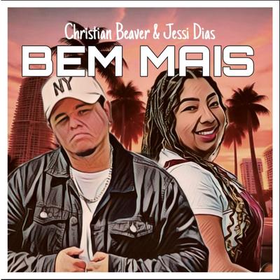 Bem Mais By Christian beaver, Jessi Dias's cover