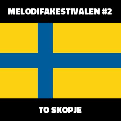 Melodifakestivalen to Skopje's cover