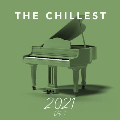The Chillest 2021, Vol. 1's cover