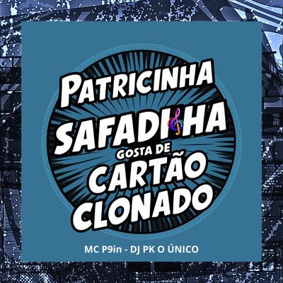Patricinha Safadinha Gosta de Cartão Clonado's cover