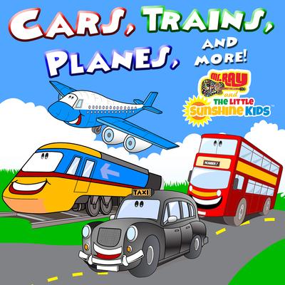 Cars, Trains, Planes and More!'s cover