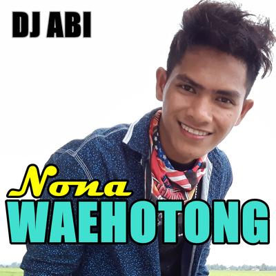 Nona Waehotong's cover