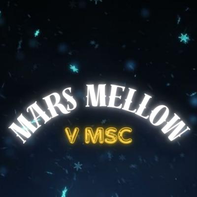 Mars Mellow's cover