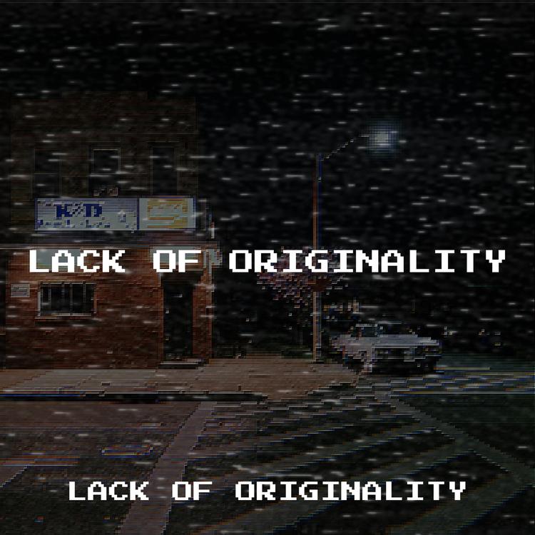 Lack of Originality's avatar image