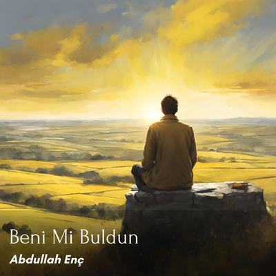 Beni Mi Buldun's cover