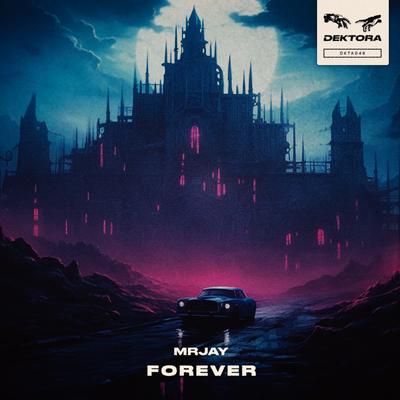 Forever By MRJay's cover