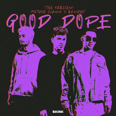 Good Dope By Future Class, Makloud's cover