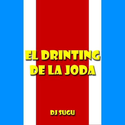 El Drinting De La Joda's cover