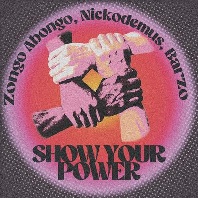 Show Your Power's cover