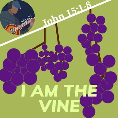 I am the Vine's cover