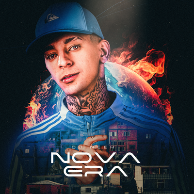 Nova Era By DJ Neeh, MC Meno K, Mc Lombradin, Mc WB, MC Neguin WS's cover