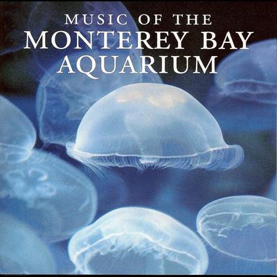 Music of the Monterey Bay Aquarium's cover