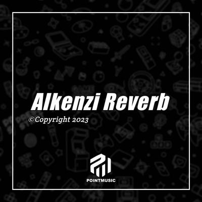 Alkenzi Reverb's cover