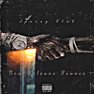 Jersey Club Meets New Orleans Bounce, Vol. 1's cover