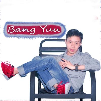 Bang yuu's cover