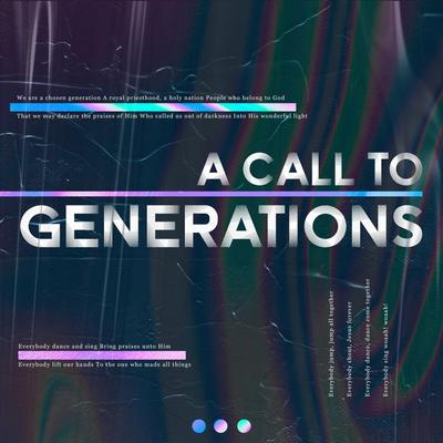 A Call to Generations's cover