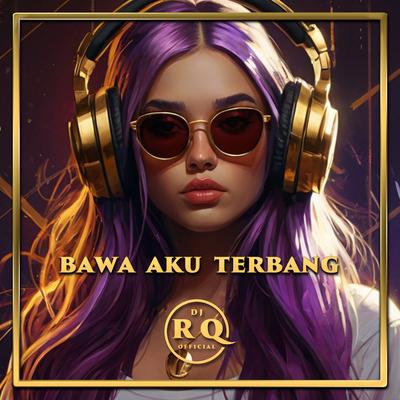 Bawa Aku Terbang's cover