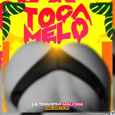 La Traviesa Malcria's cover