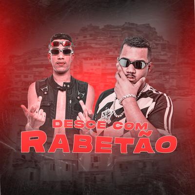 Desce Com o Rabetão By Neto DJ, DJ PBeats's cover