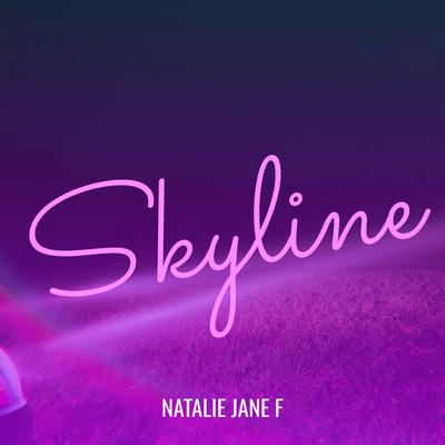 Skyline By Natalie Jane F's cover