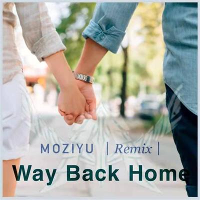Way Back Home By 小阿哲's cover