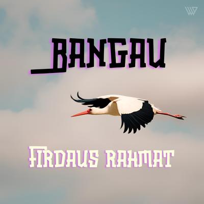 Bangau (Tiktok 1 Min)'s cover
