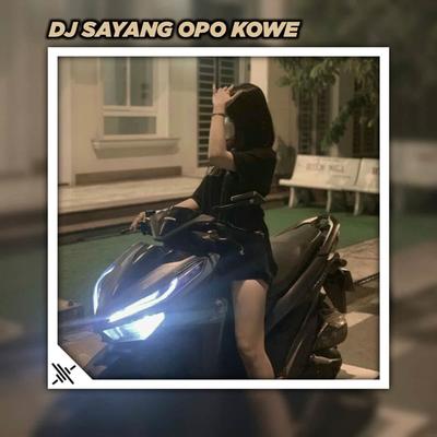 Dj Sayang Opo Kowe Krungu's cover