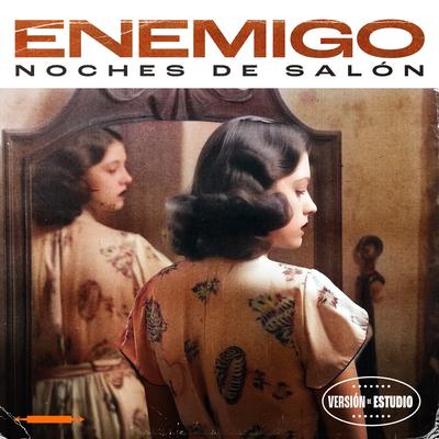 Enemigo Noches De Salón's cover