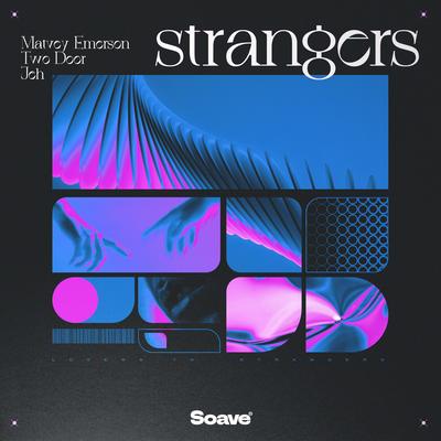 Strangers By Matvey Emerson, Two Door, Jeh's cover