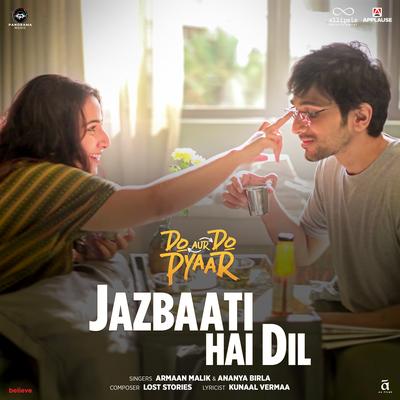 Jazbaati Hai Dil (From "Do Aur Do Pyaar")'s cover