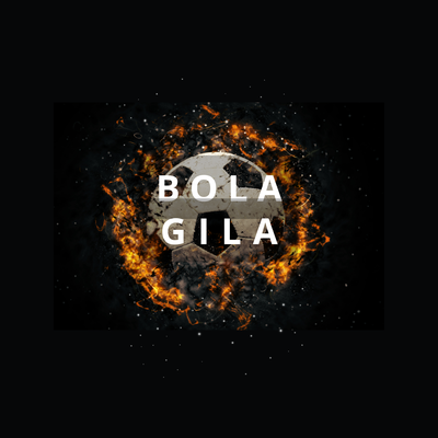 Bola Gila's cover