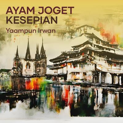 Ayam Joget Kesepian's cover