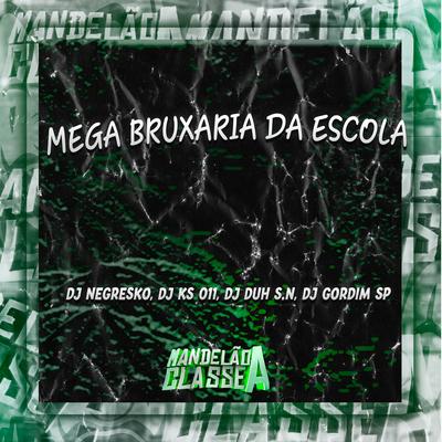 Mega Bruxaria da Escola's cover