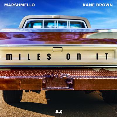 Miles On It By Kane Brown, Marshmello's cover