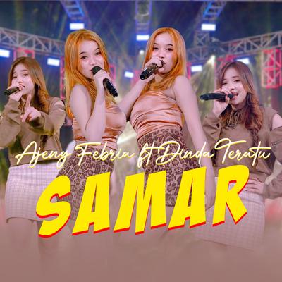 SAMAR By Ajeng Febria, Dinda Teratu's cover