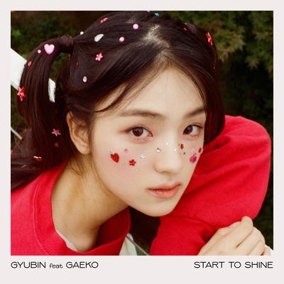 Start To Shine (feat. Gaeko) By Gyubin, Gaeko's cover