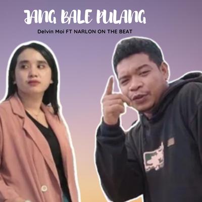 Jang Bale Pulang's cover