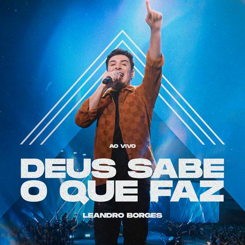 Deus Sabe o Que Faz (Ao Vivo)'s cover