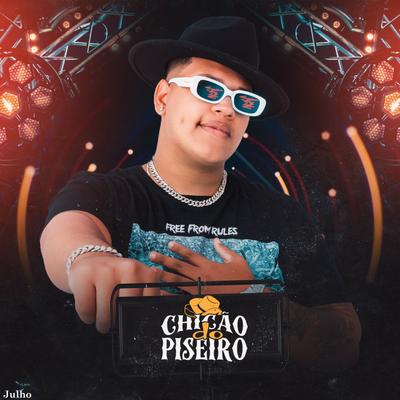 Tô Solteiro É Só Bailão (feat. Mc Dricka) By Chicão do Piseiro, Mc Dricka's cover