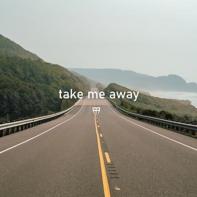 take me away By sssense's cover