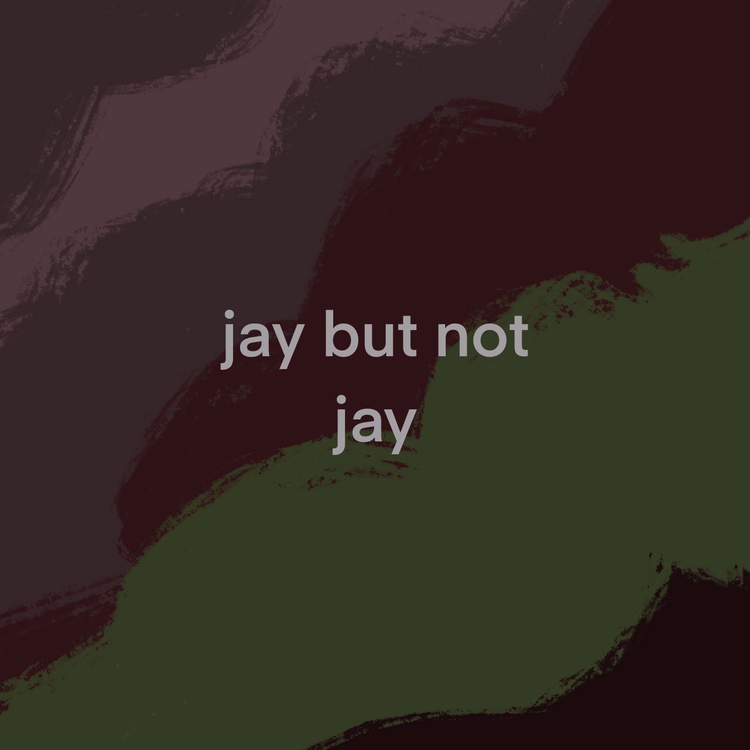 Jay But Not Jay's avatar image