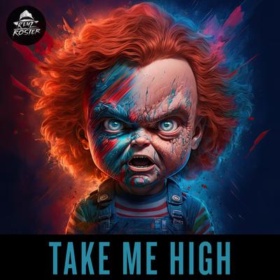 Take Me High By Remzcore's cover